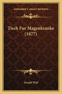 Tisch Fur Magenkranke (1877)