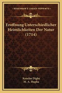 Eroffnung Unterschiedlicher Heimlichkeiten Der Natur (1714)