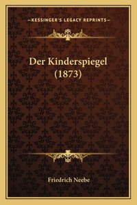 Der Kinderspiegel (1873)