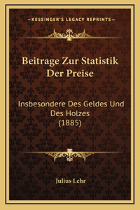 Beitrage Zur Statistik Der Preise