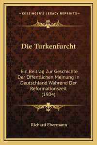 Die Turkenfurcht