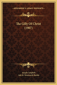 The Gilly Of Christ (1907)