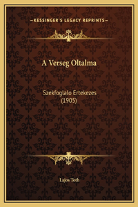 A Verseg Oltalma