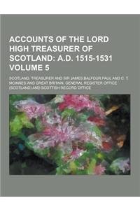 Accounts of the Lord High Treasurer of Scotland Volume 5