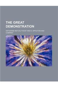 The Great Demonstration