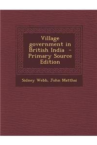 Village Government in British India