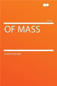 Of Mass