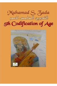 The Fifth Codification of Age