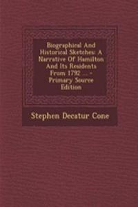 Biographical and Historical Sketches