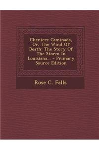 Cheniere Caminada, Or, the Wind of Death