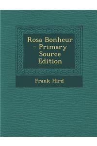 Rosa Bonheur - Primary Source Edition