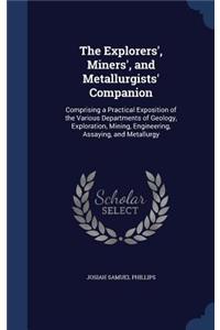 The Explorers', Miners', and Metallurgists' Companion