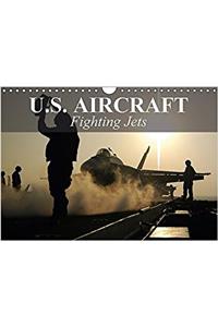 U.S. Aircraft - Fighting Jets 2017: U.S. Military Aviation (Calvendo Technology)