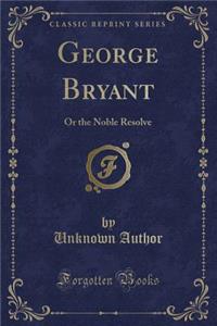George Bryant