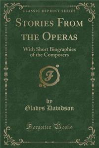 Stories from the Operas