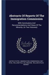 Abstracts Of Reports Of The Immigration Commission