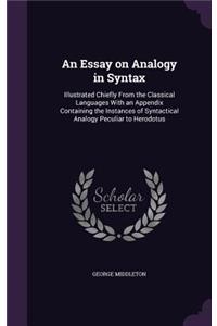 An Essay on Analogy in Syntax