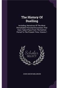 The History Of Duelling