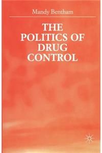 Politics of Drug Control