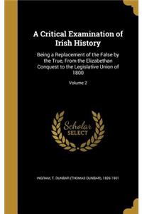 A Critical Examination of Irish History