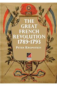 The Great French Revolution, 1789-1793