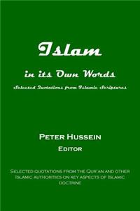 Islam in its Own Words