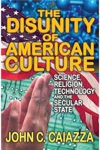 The Disunity of American Culture