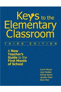 Keys to the Elementary Classroom