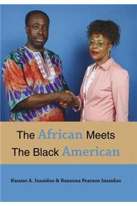 The African Meets The Black American