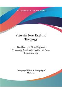 Views In New England Theology