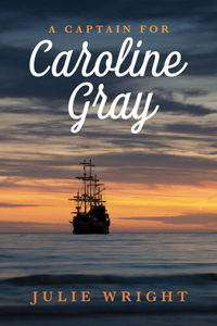 Captain for Caroline Gray