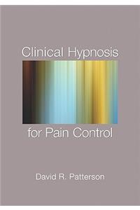 Clinical Hypnosis for Pain Control