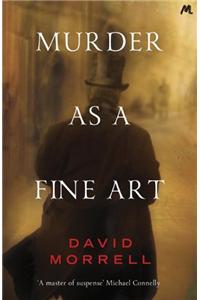 Murder as a Fine Art