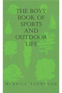 Boys' Book of Sports and Outdoor Life