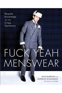 Fuck Yeah Menswear