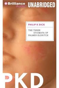 Three Stigmata of Palmer Eldritch