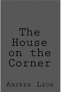 The House on the Corner