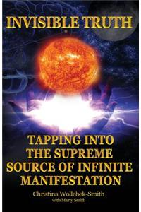 Invisible Truth