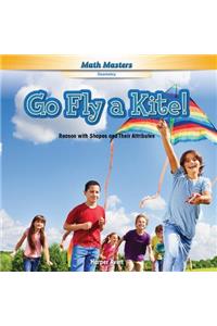 Go Fly a Kite!