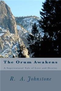 Orum Awakens