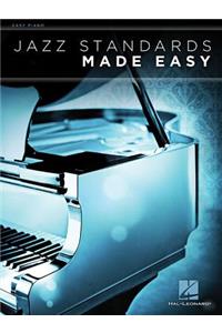 Jazz Standards Made Easy: Easy Piano