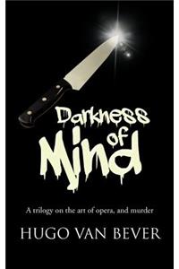 Darkness of Mind
