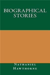 Biographical Stories