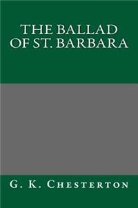 The Ballad of St. Barbara