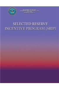 Selected Reserve Incentive Program (SRIP)