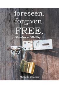 foreseen.forgiven.FREE.