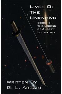 Lives Of The Unknown Book 1