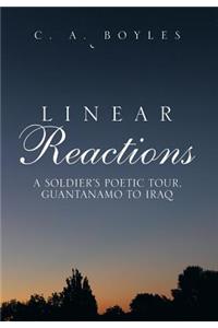 Linear Reactions