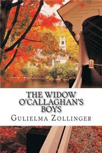 The Widow O'Callaghan's Boys