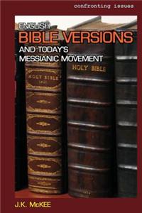 English Bible Versions and Today's Messianic Movement